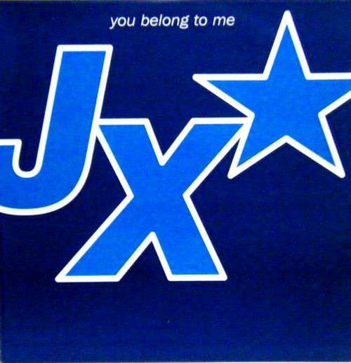 Cover JX - You Belong To Me (12) Schallplatten Ankauf