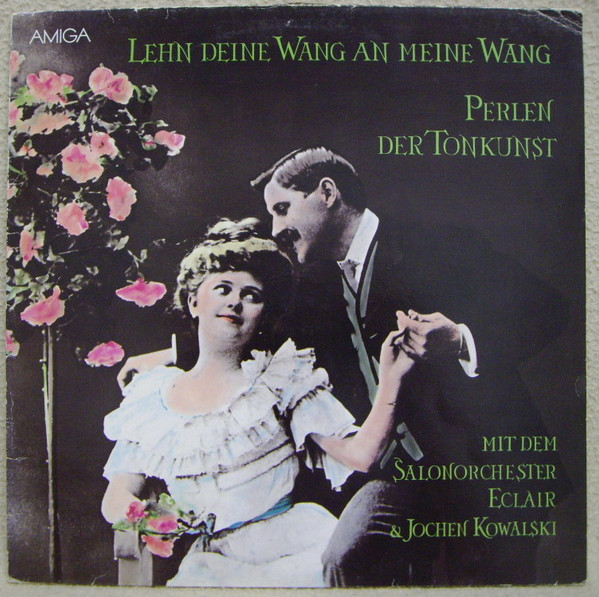 Cover Salonorchester Eclair & Jochen Kowalski - Lehn Deine Wang An Meine Wang (LP) Schallplatten Ankauf
