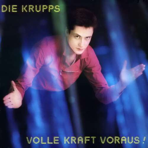 Cover Die Krupps - Volle Kraft Voraus! (LP, Album) Schallplatten Ankauf