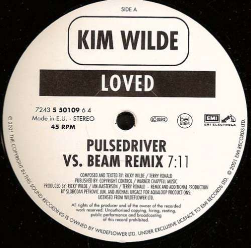 Cover Kim Wilde - Loved (Pulsedriver Vs. Beam Remix) (12, S/Sided) Schallplatten Ankauf