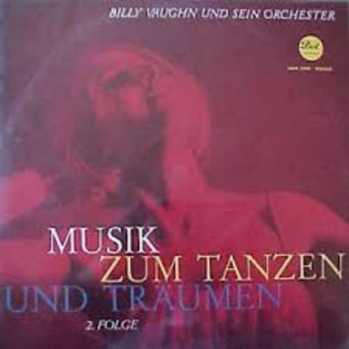 Cover Billy Vaughn Und Sein Orchester* - Musik Zum Tanzen Und Traumen (LP, Comp) Schallplatten Ankauf