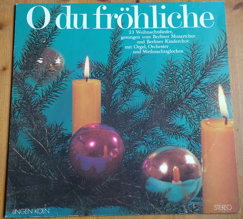 Cover Berliner Mozartchor, Berliner Kinderchor - O Du Fröhliche (LP, Album) Schallplatten Ankauf