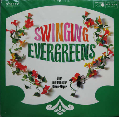 Bild Chor* Und Orchester Rosen-Meyer - Swinging Evergreens (LP) Schallplatten Ankauf