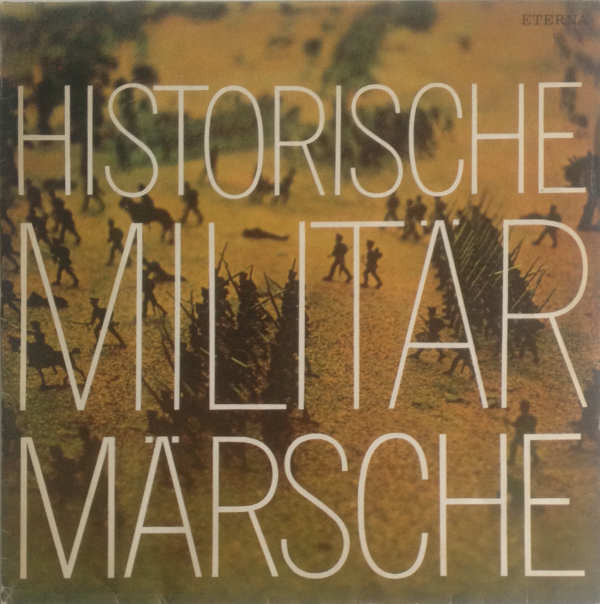 Cover Zentrales Orchester Der Nationalen Volksarmee / Gerhard Baumann - Historische Militärmärsche (LP) Schallplatten Ankauf