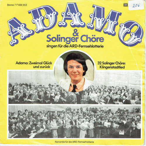 Cover Adamo, Solinger Chöre - Zweimal Glück Und Zurück / Klingenstadtlied  (7) Schallplatten Ankauf