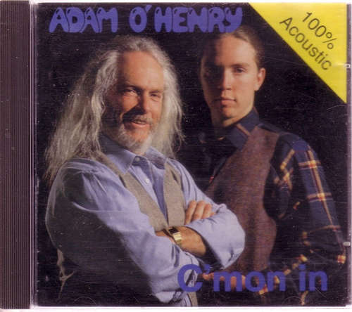 Cover Adam O'Henry - C'mon In - 100% Acoustic (CD, Album) Schallplatten Ankauf