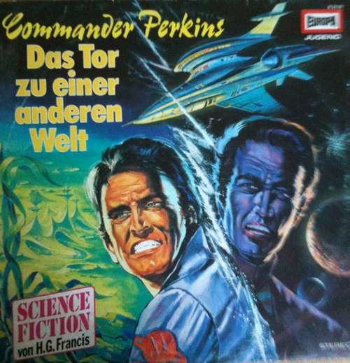 Cover H.G. Francis - Commander Perkins 1 - Das Tor Zu Einer Anderen Welt (LP) Schallplatten Ankauf