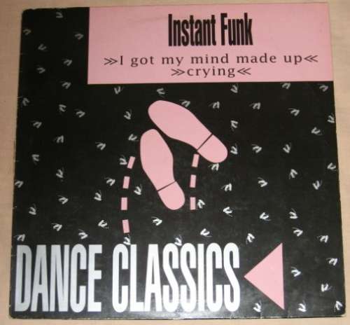 Cover Instant Funk - I Got My Mind Made Up / Crying (12) Schallplatten Ankauf