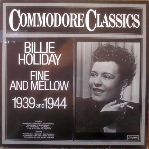 Cover Billie Holiday - Fine And Mellow 1939 And 1944 (LP, Comp) Schallplatten Ankauf