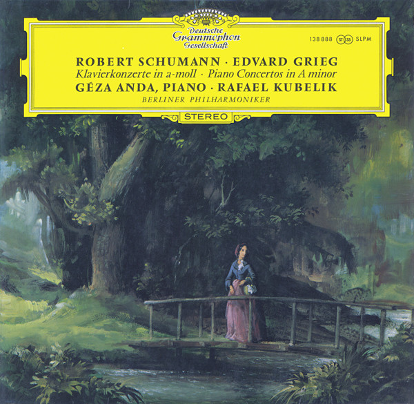Cover Robert Schumann ∙ Edvard Grieg, Géza Anda ∙ Rafael Kubelik, Berliner Philharmoniker - Klavierkonzerte In A-moll · Piano Concertos In A Minor (LP, RE) Schallplatten Ankauf