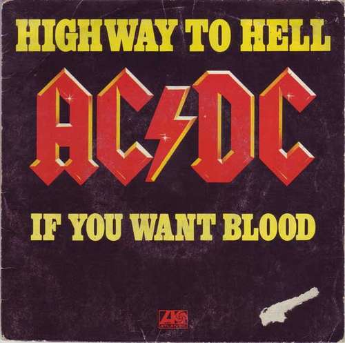 Cover AC/DC - Highway To Hell / If You Want Blood (You've Got It) (7, Single) Schallplatten Ankauf