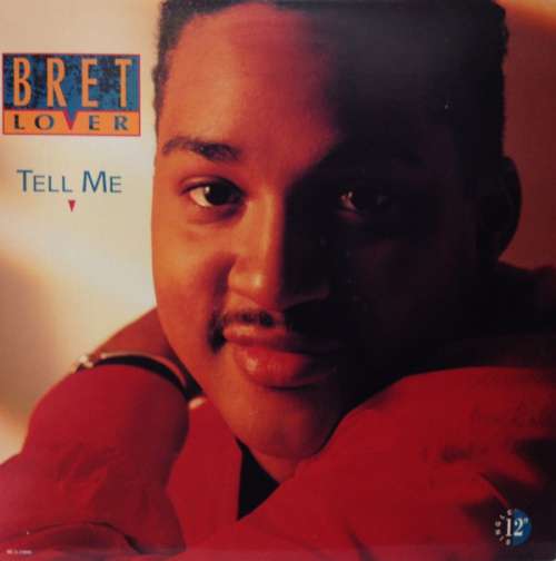 Cover Bret Lover - Tell Me (12, Single) Schallplatten Ankauf