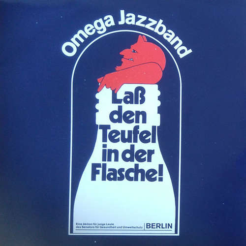 Cover Omega Jazzband - Laß Den Teufel In Der Flasche (7) Schallplatten Ankauf