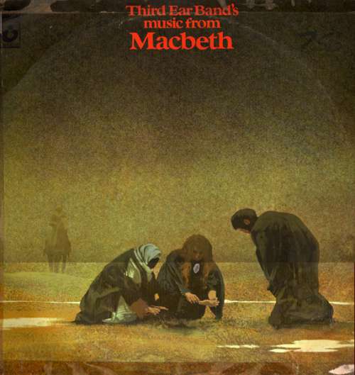 Cover Third Ear Band - Music From Macbeth (LP, Album) Schallplatten Ankauf