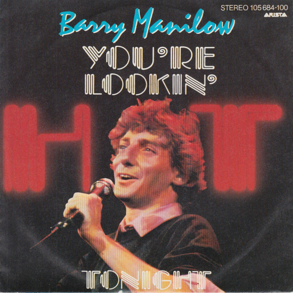 Cover Barry Manilow - You're Lookin' Hot Tonight (7, Single) Schallplatten Ankauf