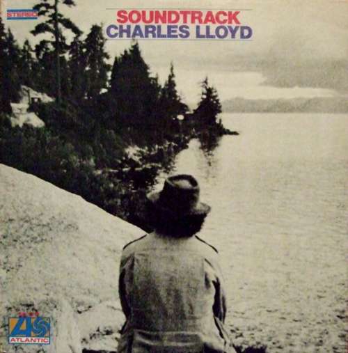 Cover Charles Lloyd - Soundtrack (LP, Album) Schallplatten Ankauf