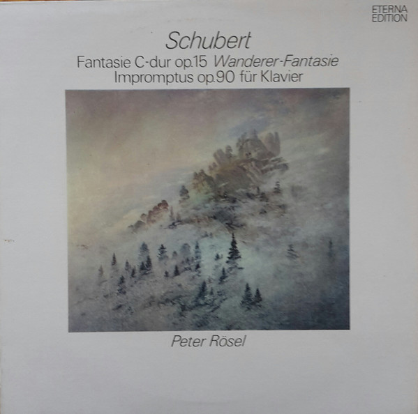 Bild Schubert* - Peter Rösel - Fantasie C-Dur Op. 15 Wanderer-Fantasie / Impromptus Op. 90 Für Klavier (LP, RP) Schallplatten Ankauf