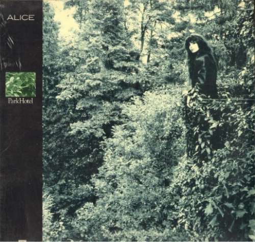 Cover Alice (4) - Park Hotel (LP, Album) Schallplatten Ankauf