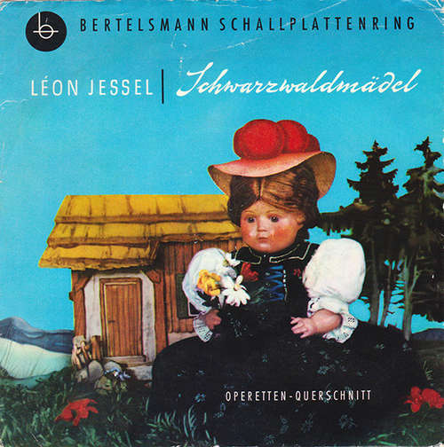 Cover Léon Jessel - Schwarzwaldmädel (Operetten-Querschnitt) (7, Mono, gre) Schallplatten Ankauf