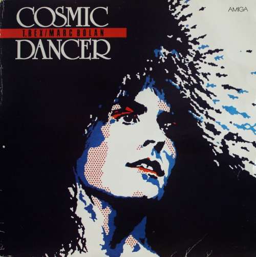 Cover T. Rex / Marc Bolan - Cosmic Dancer (LP, Comp) Schallplatten Ankauf