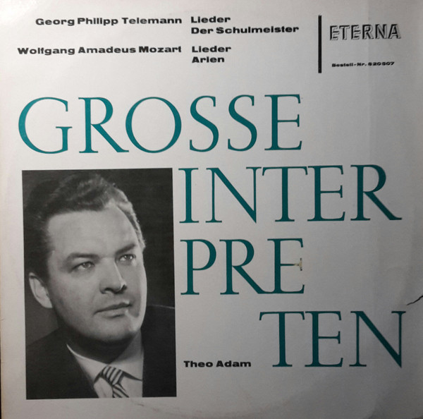 Cover Georg Philipp Telemann / Wolfgang Amadeus Mozart, Theo Adam - Lieder, Der Schulmeister / Lieder, Arien (LP, Mono) Schallplatten Ankauf
