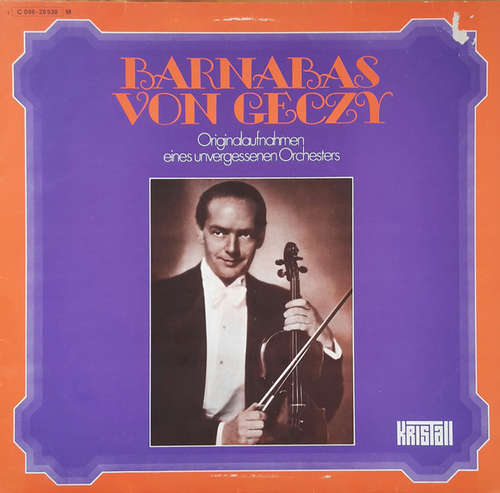 Cover Barnabas Von Géczy - Originalaufnahmen Eines Unvergessenen Orchesters (LP) Schallplatten Ankauf