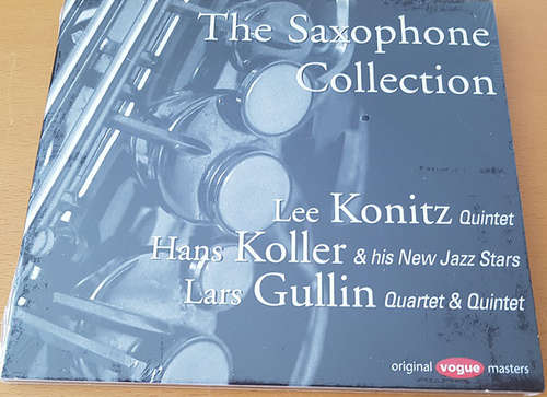 Cover Lee Konitz Quintet, Hans Koller New Jazz Stars, Lars Gullin Quartet & Quintet* - The Saxophone Collection (CD, Comp, Dig) Schallplatten Ankauf