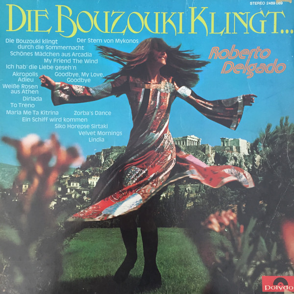 Cover Roberto Delgado - Die Bouzouki Klingt... (LP, Album) Schallplatten Ankauf