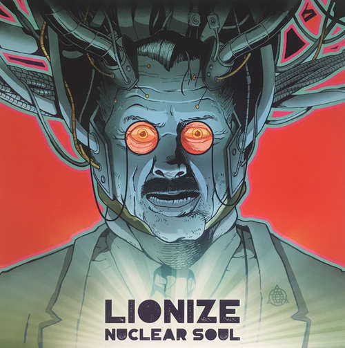 Cover Lionize - Nuclear Soul (LP, Album, Red) Schallplatten Ankauf