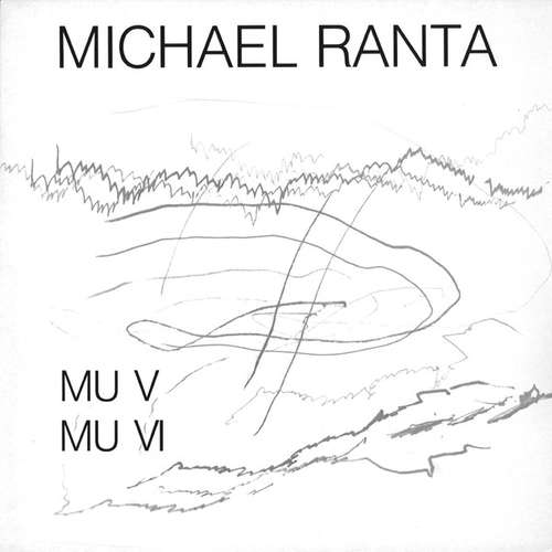 Cover Michael Ranta - MU V / MU VI (LP) Schallplatten Ankauf
