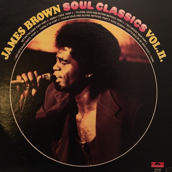 Cover James Brown - Soul Classics Volume II (LP, Comp) Schallplatten Ankauf