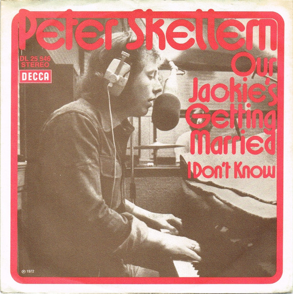 Cover Peter Skellern - Our Jackies's Getting Married (7, Single) Schallplatten Ankauf