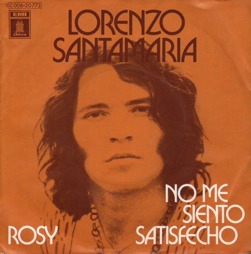 Bild Lorenzo Santamaría - Rosy (7, Single) Schallplatten Ankauf