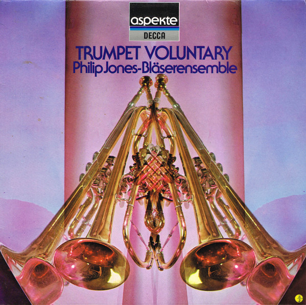 Cover Philip Jones-Bläserensemble* - Trumpet Voluntary (LP, Comp) Schallplatten Ankauf