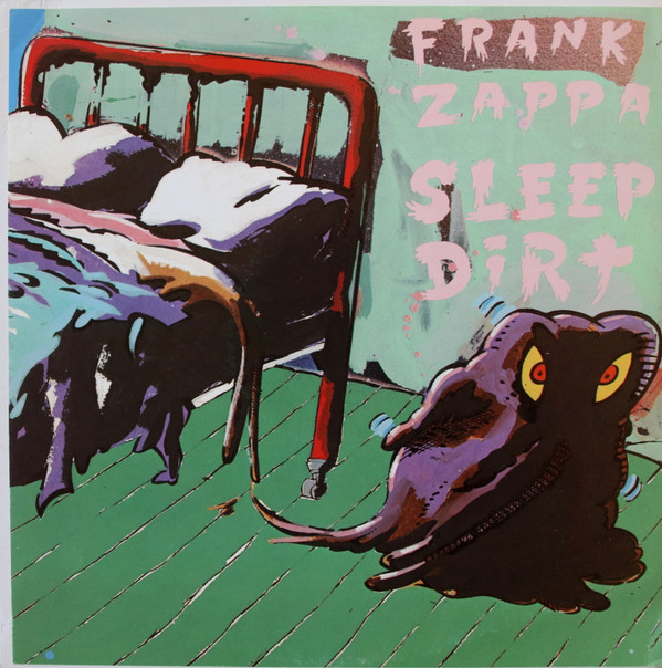 Cover Frank Zappa - Sleep Dirt (LP, Album, TP, Los) Schallplatten Ankauf
