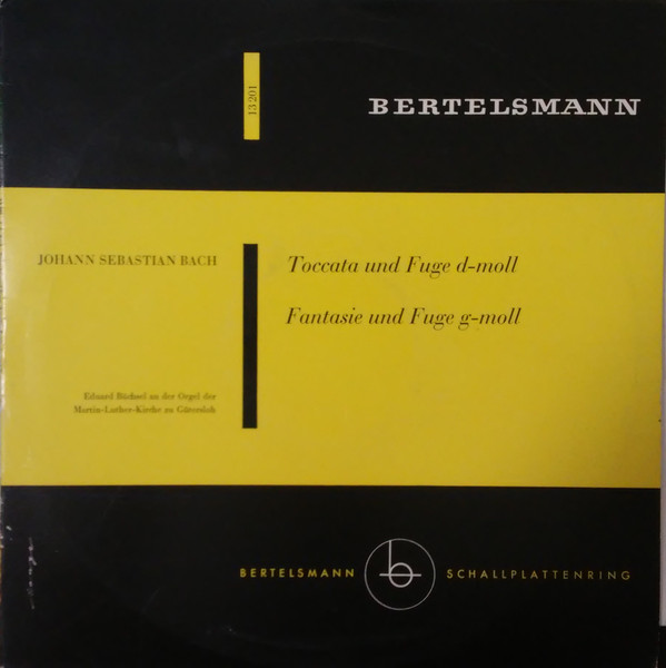 Cover Johann Sebastian Bach, Eduard Büchsel - Toccata Und Fuge D-Moll / Fantasie Und Fuge G-Moll (10, Mono) Schallplatten Ankauf