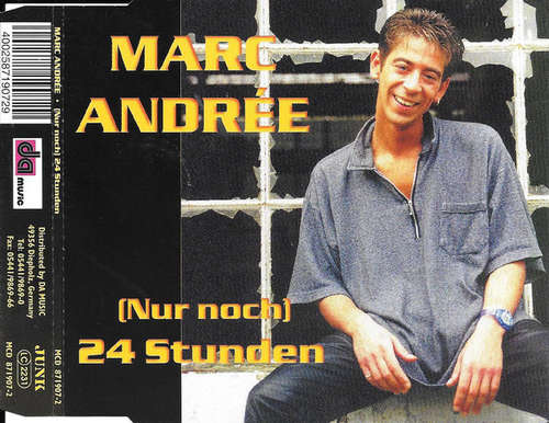 Cover Marc Andrée - (Nur Noch) 24 Stunden (CD, Maxi) Schallplatten Ankauf