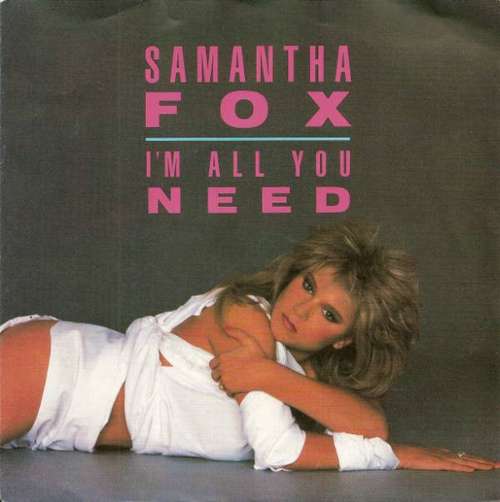 Bild Samantha Fox - I'm All You Need (7, Single) Schallplatten Ankauf