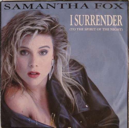 Cover Samantha Fox - I Surrender (To The Spirit Of The Night) (7, Single) Schallplatten Ankauf