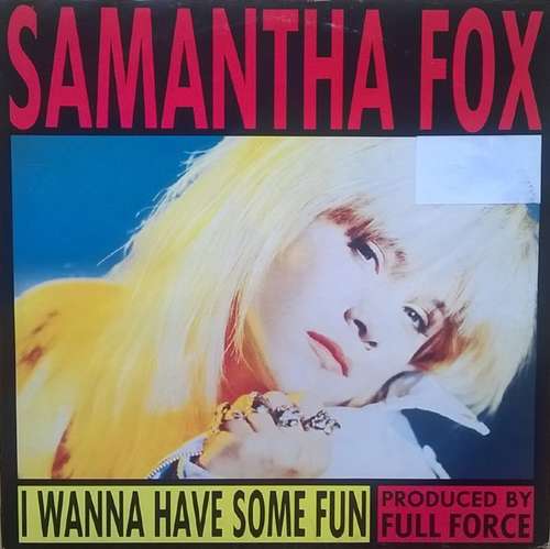 Cover I Wanna Have Some Fun Schallplatten Ankauf
