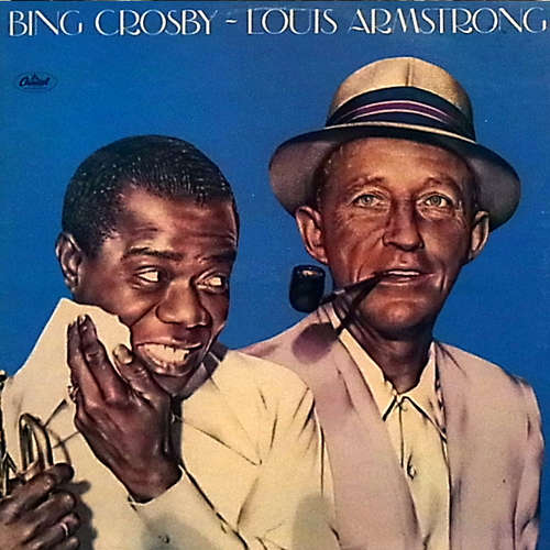 Cover Bing Crosby ~ Louis Armstrong - Bing Crosby ~ Louis Armstrong (LP, Album) Schallplatten Ankauf