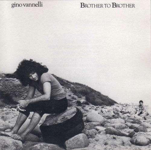 Cover Gino Vannelli - Brother To Brother (LP, Album, Gat) Schallplatten Ankauf