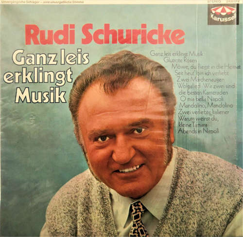 Cover Rudi Schuricke - Ganz Leis Erklingt Musik (LP) Schallplatten Ankauf