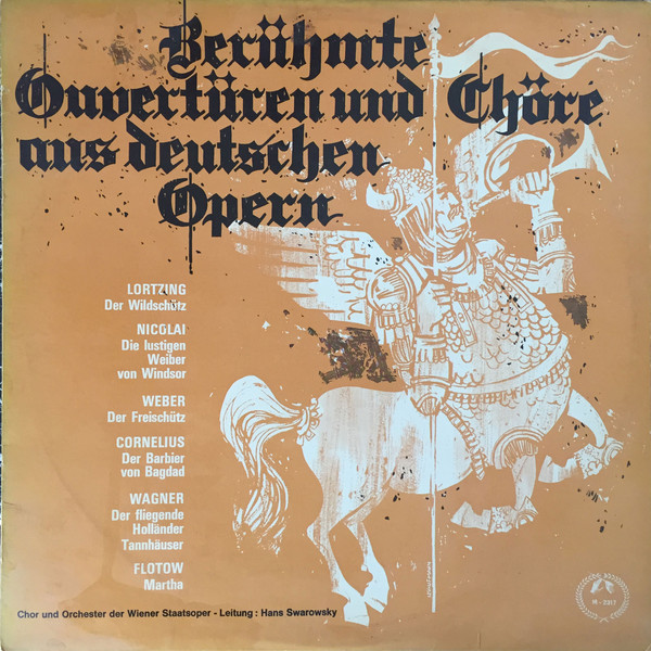 Cover Chor* Und Orchester Der Wiener Staatsoper, Hans Swarowsky - Berühmte Ouvertüren Und Chöre Aus Deutschen Opern (LP) Schallplatten Ankauf