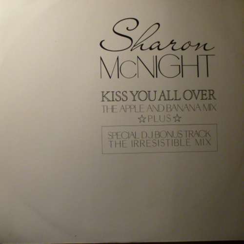 Cover Sharon McNight - Kiss You All Over (12, Maxi) Schallplatten Ankauf