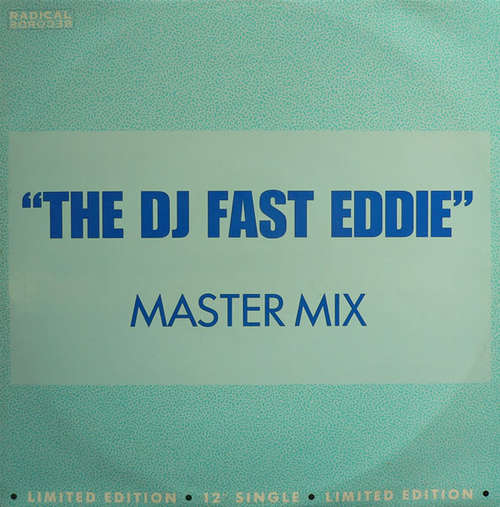 Cover The DJ Fast Eddie* - Fast Eddie (Master Mix) (12, Single, Ltd) Schallplatten Ankauf