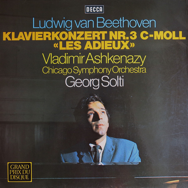 Cover Beethoven* - Vladimir Ashkenazy, The Chicago Symphony Orchestra, Georg Solti - Klavierkonzert Nr. 3 C-Moll, Les Adieux (LP) Schallplatten Ankauf