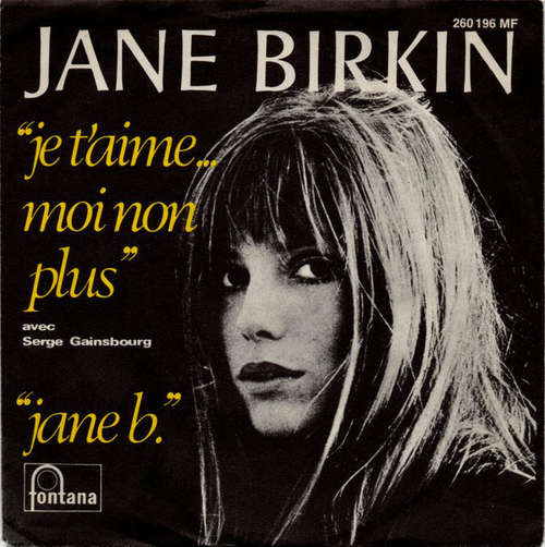 Cover Jane Birkin Avec Serge Gainsbourg - Je T'aime...Moi Non Plus / Jane B. (7, Single, Mono) Schallplatten Ankauf