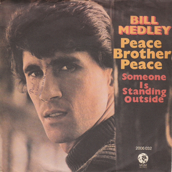 Cover Bill Medley - Peace Brother Peace (7, Single) Schallplatten Ankauf