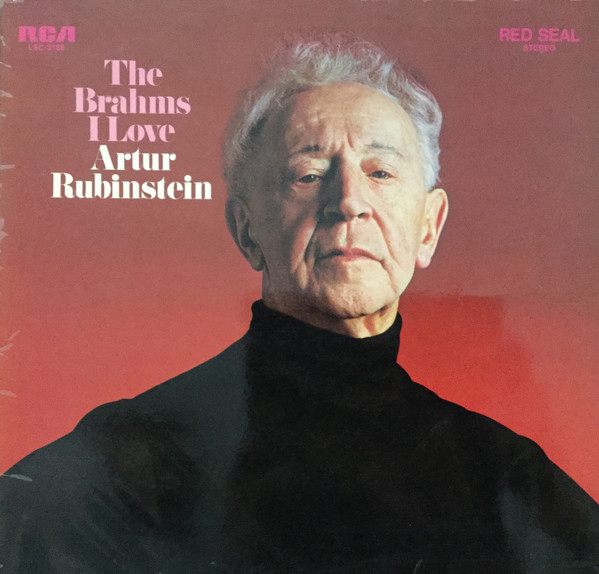 Cover Artur Rubinstein* - The Brahms I Love (LP) Schallplatten Ankauf